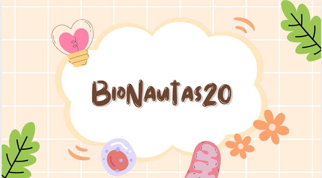 BIENVENIDO A BioNautas20